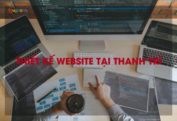 Công Ty Thiết Kế Website Tại Thanh Trì